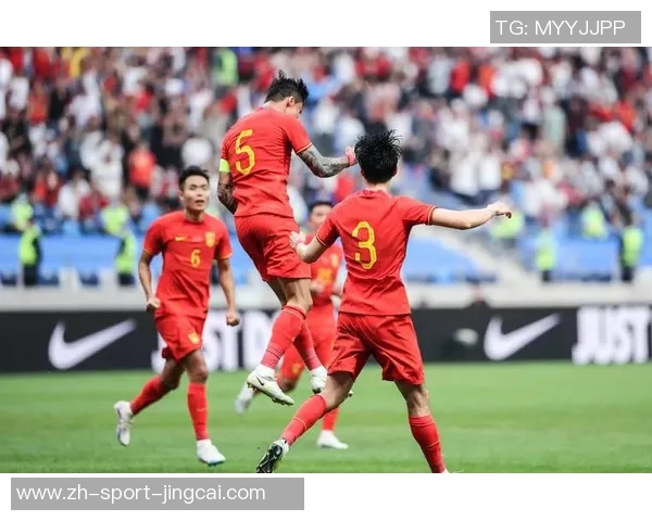 中国足球迎战泰国队期待逆袭展现实力与团队精神的较量 中国足球迎战泰国队期待逆袭展现实力与团队精神的较量